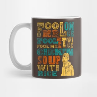 Fool Me Chicken Rice Mug